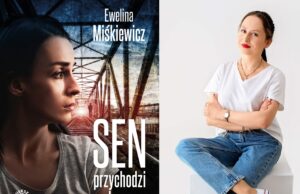 „O śnie na jawie w pandemii, lękach i nie tylko”